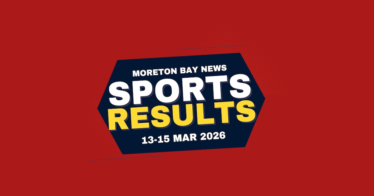 Moreton Bay Area Sports Results 13-15 March 2026   